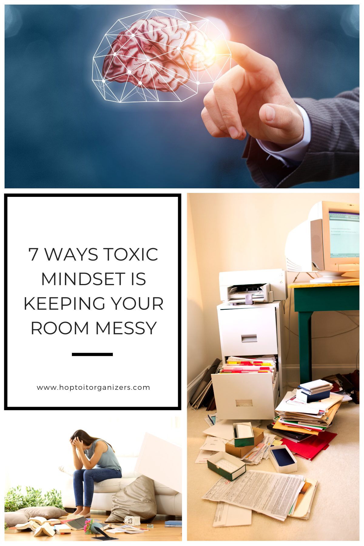 Blog graphic - 7 Ways Toxic Mindset Is Keeping Your Room Messy